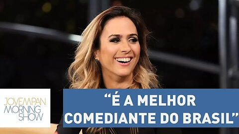 Para Porchat, Tatá Werneck é a melhor comediante do Brasil
