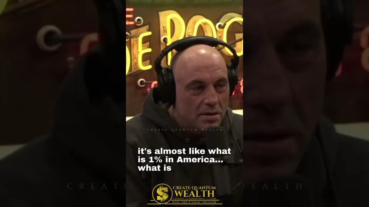 Top 1% of the World - Joe Rogan