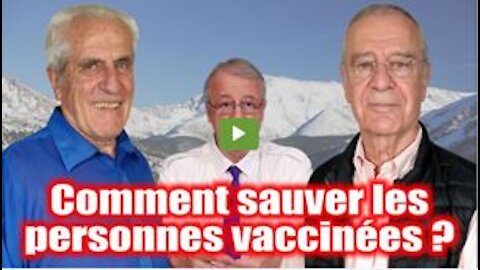 Comment sauver les vaccinés