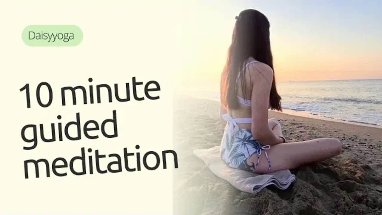 10 MINUTE GUIDED MEDITATION Peace/ MEDITATION/ Daisyyoga