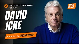 EP 89 | David Icke | Conversations with Adrian Podcast