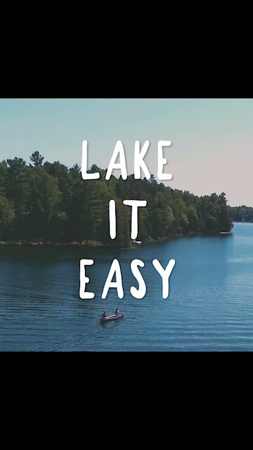 Lake it Easy [GMG Originals]