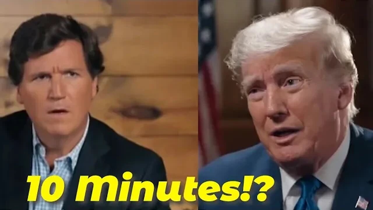 Tucker Carlson and Donald Trump in 10 Minutes How Many Views?!