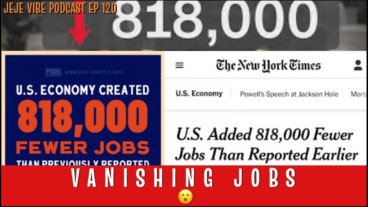 Job Market Mirage: The 818,000 'Ghost Jobs' Scam That Fooled America! | JEJEVIBE EP 120