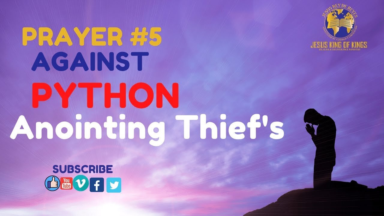 Prayer 5 | AGAINST THE SPIRIT PHYTON, Anointing Thief