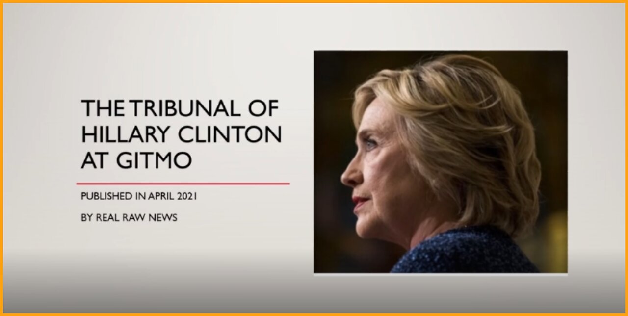 The TRIBUNAL of Hillary Clinton at GITMO - (Must See ) .......