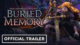 Final Fantasy 14 Patch 6.2: Buried Memory - Official Trailer