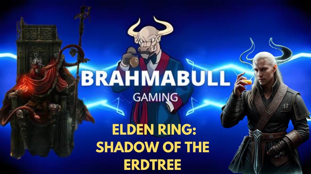 Gaming with Brahma - Shadow of the Erdtree