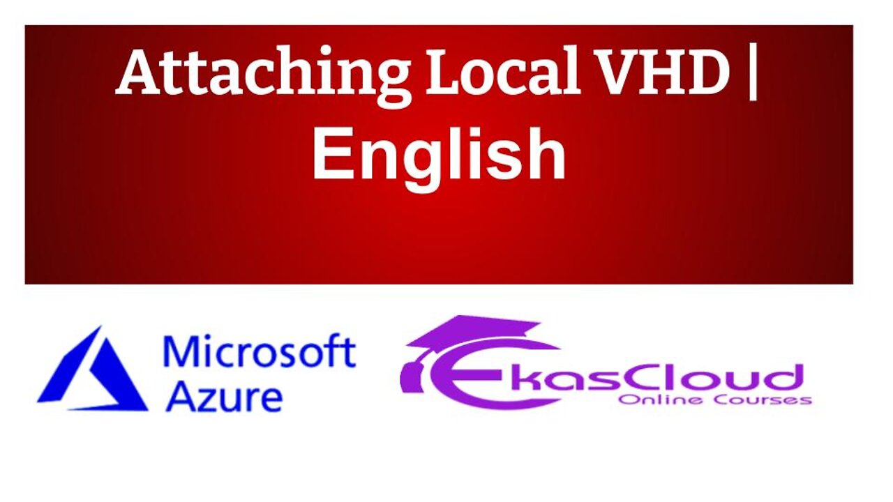 # Attaching Local VHD _ Ekascloud _ English