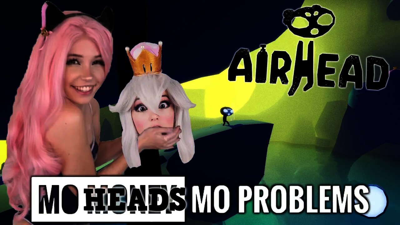 Airhead - Mo Heads Mo Problems