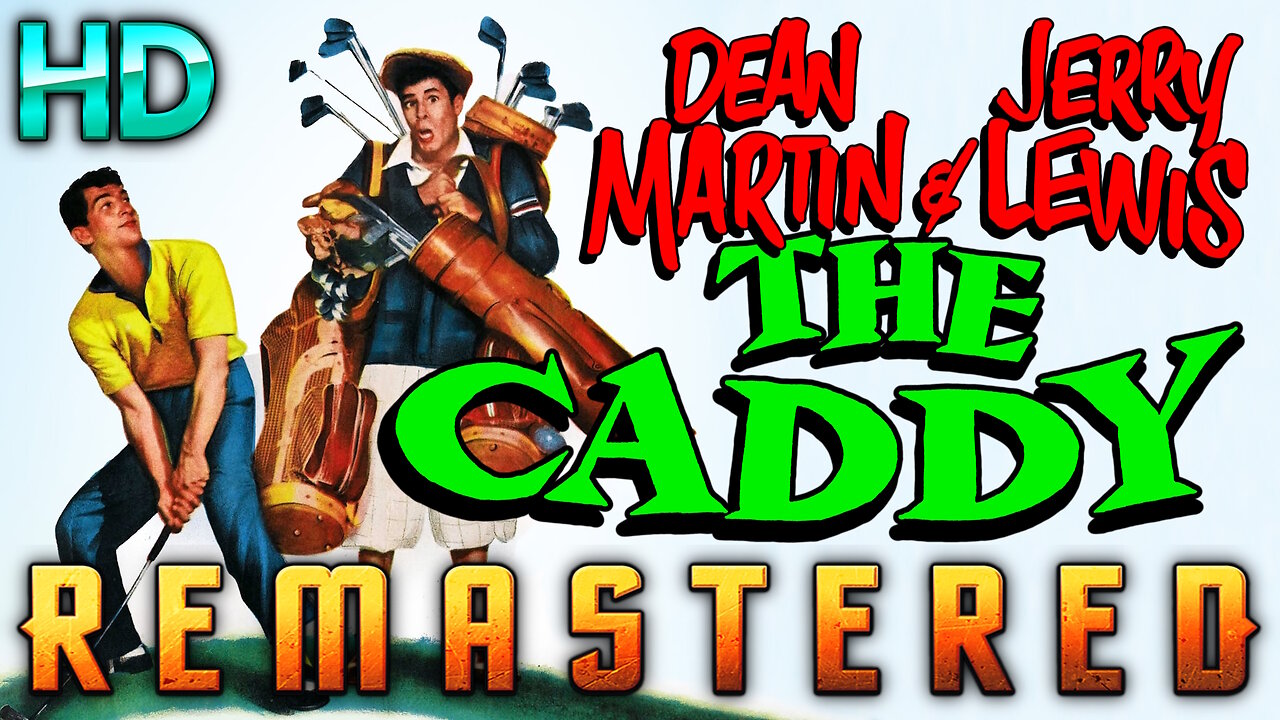 The Caddy - AI REMASTERED - Comedy Starring Jerry Lewis & Dean Martin