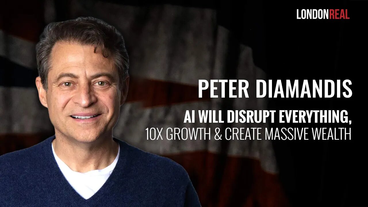 EARLY ACCESS ✅ Peter Diamandis - A.I. Will Disrupt Everything, 10X Growth & Create Massive Wealth