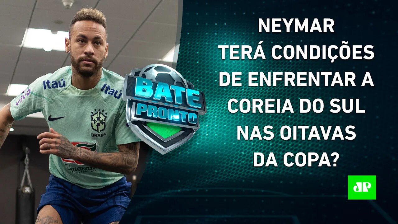 Neymar TREINA com bola e SE APROXIMA DA VOLTA; Holanda AVANÇA às quartas da Copa! | BATE PRONTO