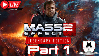 Mass Effect 2: Legendary Edition Part 1 - I'm DEAD?!