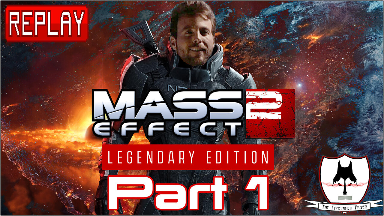 Mass Effect 2: Legendary Edition Part 1 - I'm DEAD?!