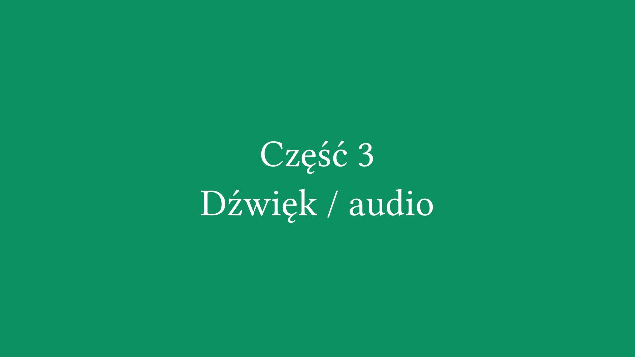 Tworzenie filmów edukacyjnych z przedmiotów ścisłych - część 3/6