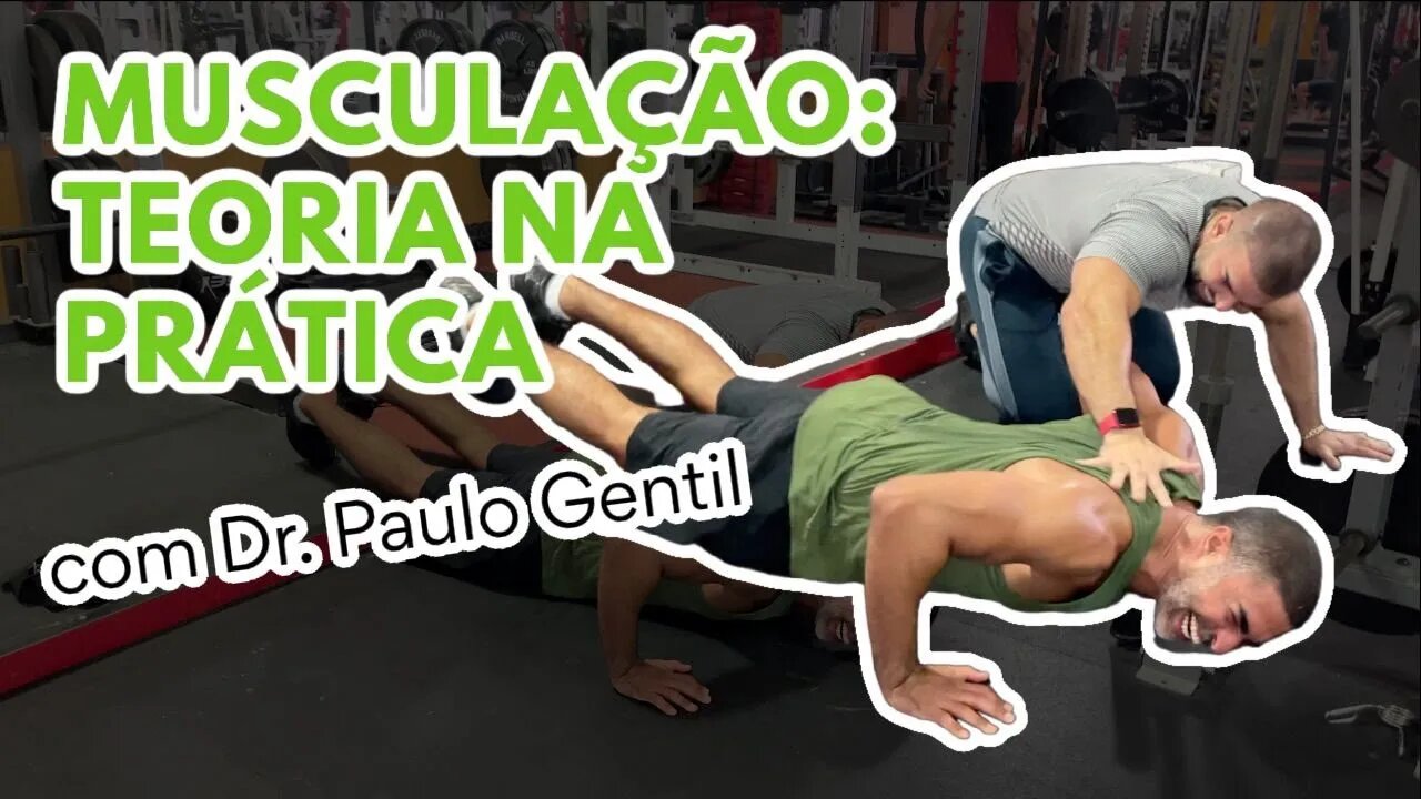 Treino de membros superiores: Treinador Kaká e Paulo Gentil