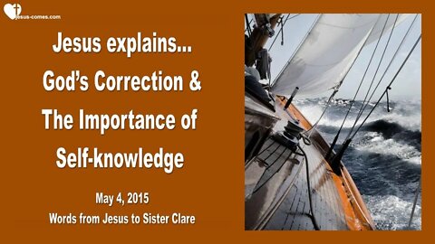 Rhema Oct 27, 2022 ❤️ Jesus explains... God's Correction & The Importance of Self-Knowledge