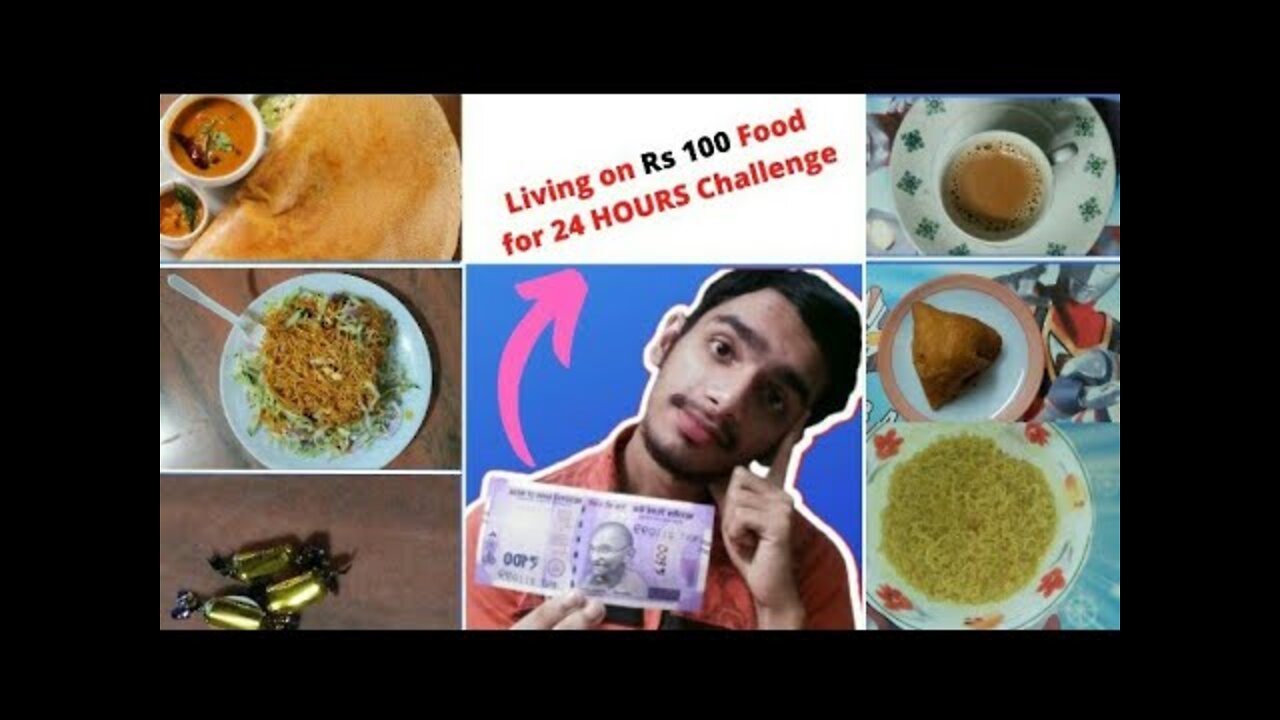 Living on Rs 100 for 24 HOURS Challenge || Nosh Journal