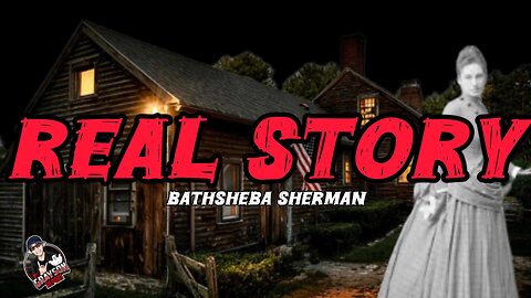 The SHOCKING History of Bathsheba Sherman – Is The ‘Conjuring’ Ghost REAL?