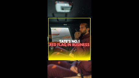 Tate's No.1 Red Flag In Business