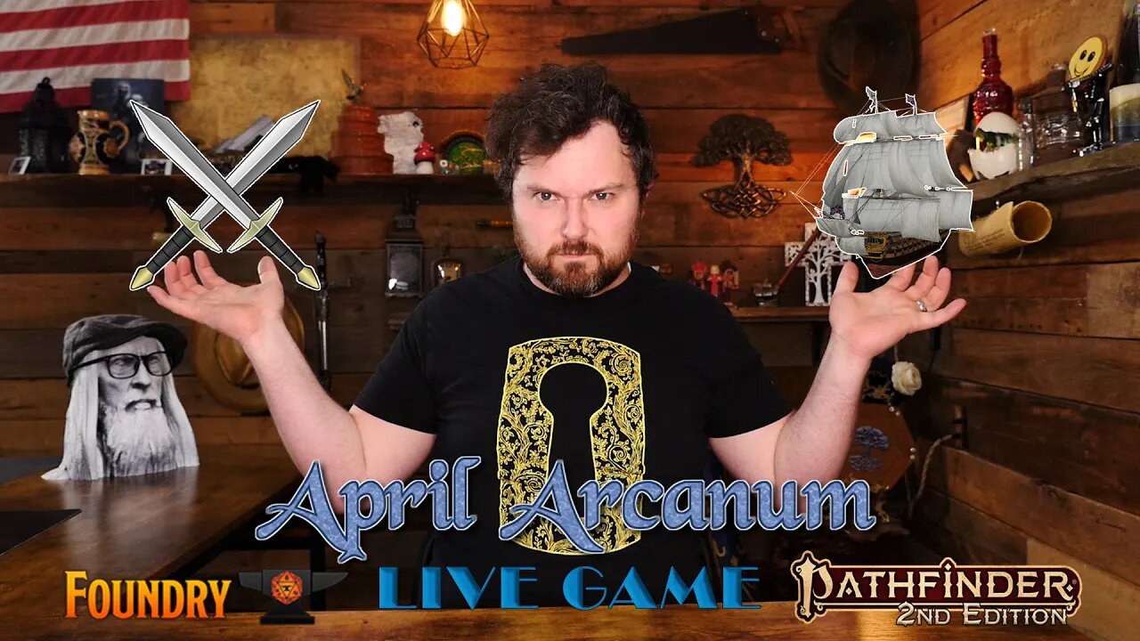 "April Arcanum" | A Pathfinder 2e One Shot in Foundry VTT | AV Epochs Livestream