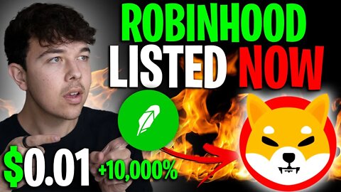ROBINHOOD FINALLY REVEALS SHIBA INU COIN LISTING IS DONE 🔥 SHIB PRICE PREDICTION 🚨