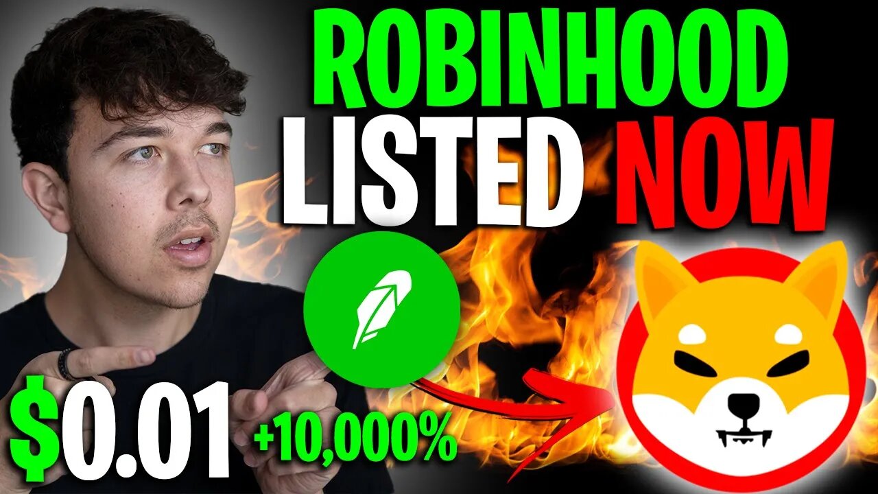 ROBINHOOD FINALLY REVEALS SHIBA INU COIN LISTING IS DONE 🔥 SHIB PRICE PREDICTION 🚨