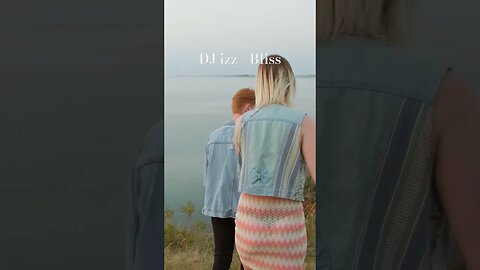 DJ izz - Bliss