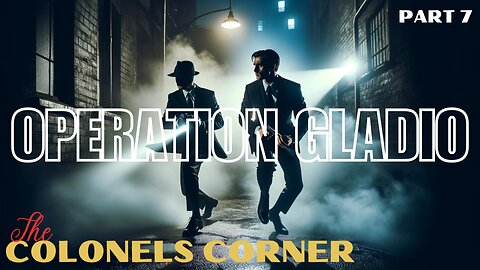 OPERATION GLADIO - CHAPTER 7 - "NIXON, NARCOTICS & CIA" - EP.273