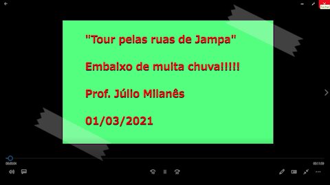 Tour em Jampa embaixo de chuva