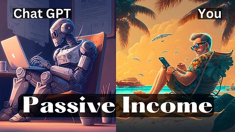 Build Passive Income With ChatGPT OpenAI - $5000 A MONTH *FULL COURSE*