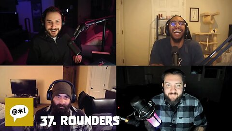 37. Rounders | Harsh Language Podcast