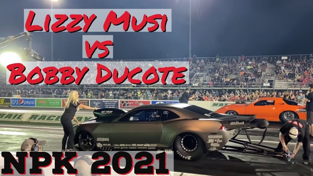 Street Outlaws 2021 No Prep Kings - Hebron, OH: Lizzy Musi vs Bobby Ducote
