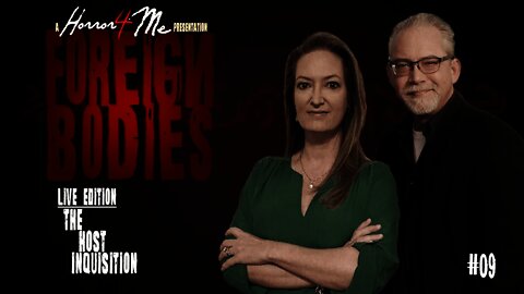 FOREIGN BODIES 09: The Host Inquisition (Feb 20)