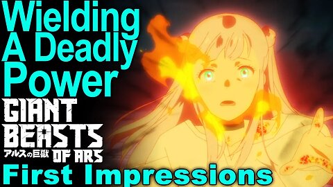 Return to Power Weapon Girls? - Giant Beasts of Ars First Impressions!