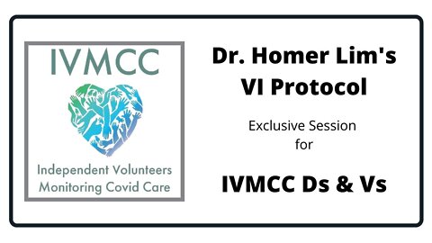 IVMCC with Dr. Homer Lim March 1, 2022