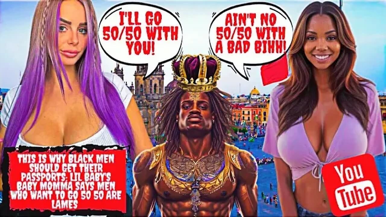 This is Why Black Men Should Get Their Passports: Baby Momma Says Men Who Want to go 50/50 are LAMES