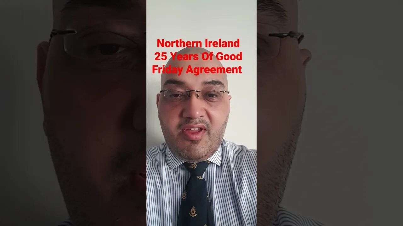Northern Ireland 25 Years Of Good Friday Agreement #Rumble