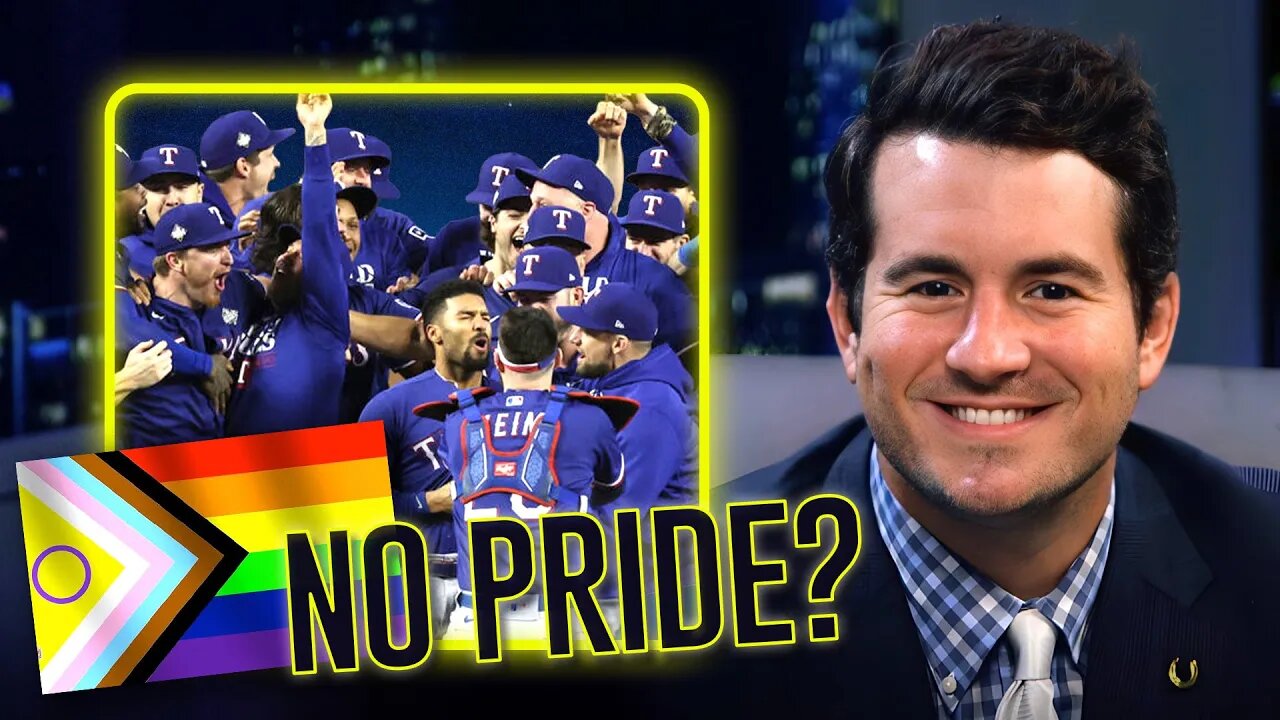 Texas Rangers: NO To Pride Night, YES To World Series Victory | Ep 115