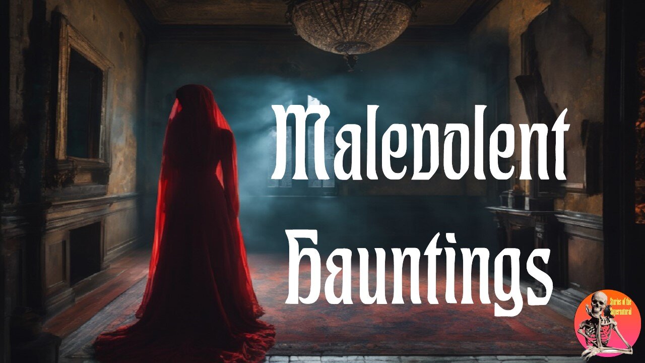 Malevolent Hauntings | Interview with Keith Johnson | Stories of the Supernatural