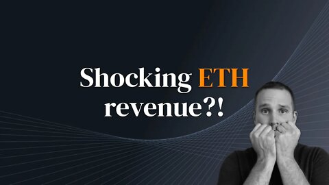 Shocking Ethereum Revenue!? #ETH #SOL #BTC #NTF #crypto