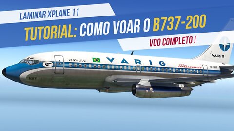 FlyJSim B737-200 + CIVA - Tutorial Voo Completo
