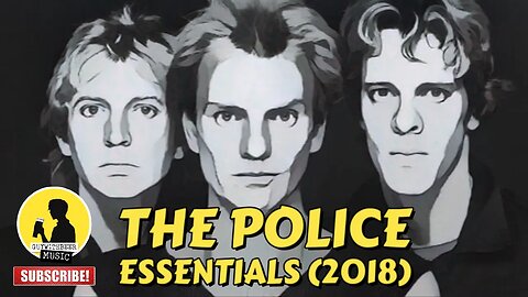 THE POLICE | ESSENTIALS (2018)
