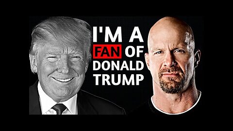 Steve Austin On Donald Trump