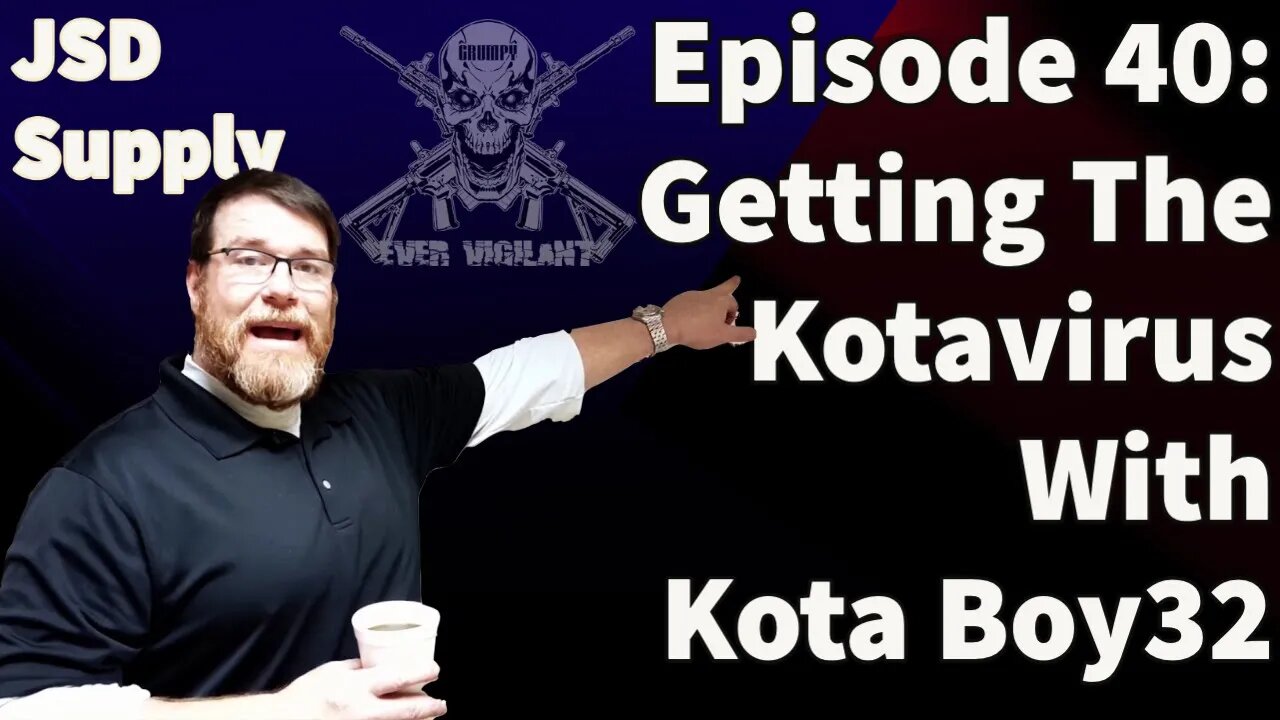 Episode 40: Getting The Kotavirus With Kota Boy32