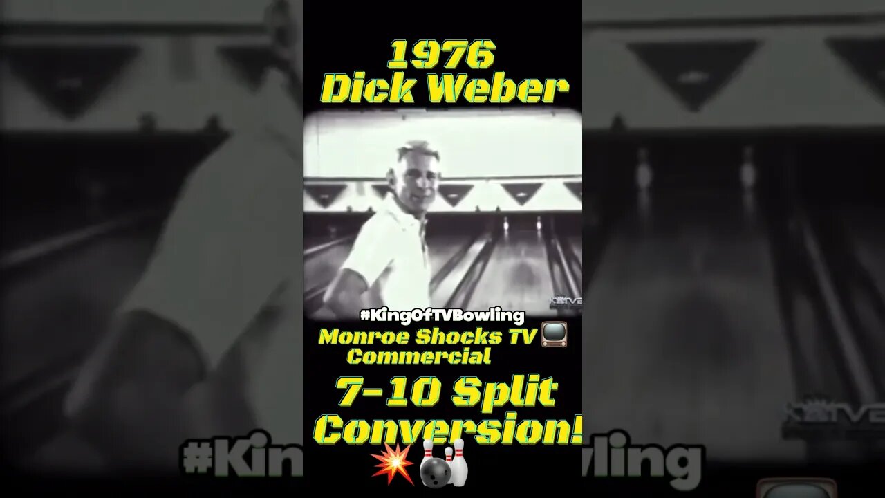 1976 Dick Weber 7-10 Split conversion 💥🔥🎳📺 Monroe Shocks TV Bowling Commercials
