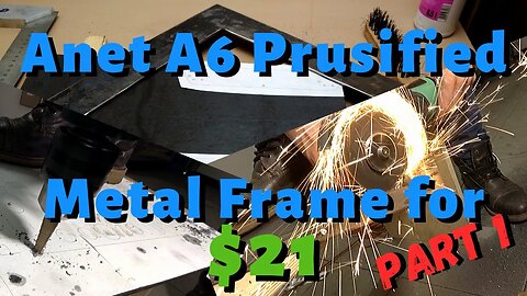 Anet A6 metal frame for $21 - part 1