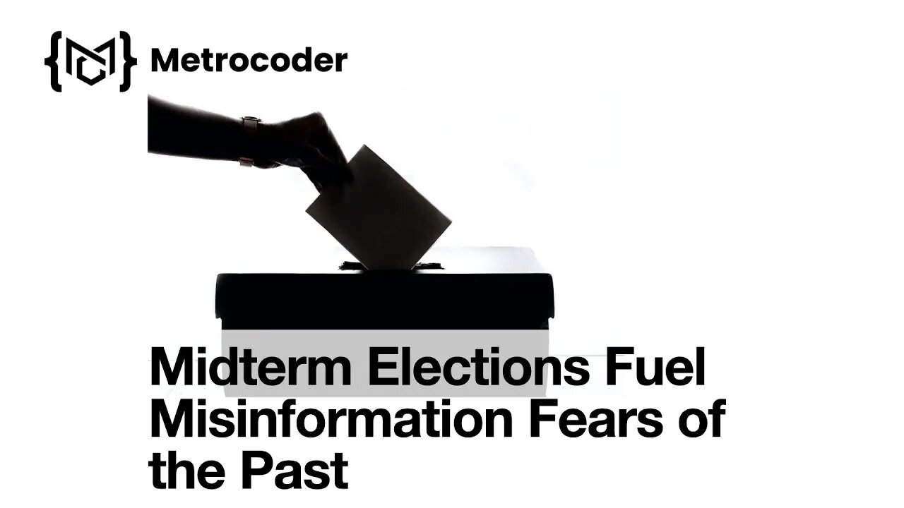 Midterm Elections Fuel Misinformation Fears of the Past