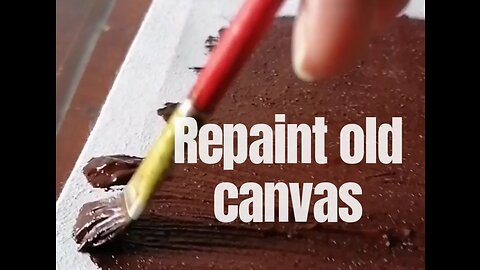Repaint old canvas